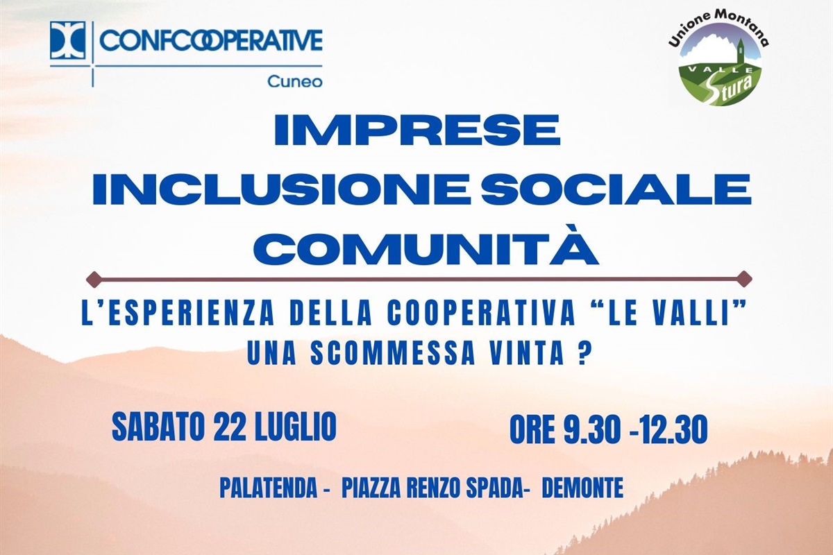 Imprese, inclusione sociale e comunità: la sfida della cooperazione nelle Terre Alte