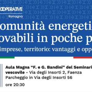 "Le comunità energetiche in poche parole", l'appuntamento a Faenza