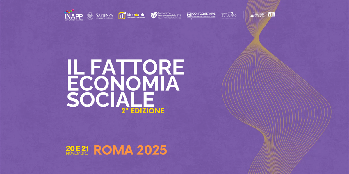 “Il Fattore Economia Sociale”: torna l'appuntamento a Roma