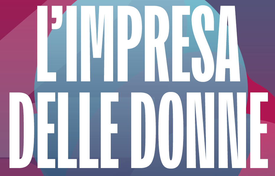 “L’Impresa delle Donne”, 20 anni di Commissione Donne CooperAzione