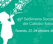 Al via domani 49esima Settimana Sociale dei cattolici italiani