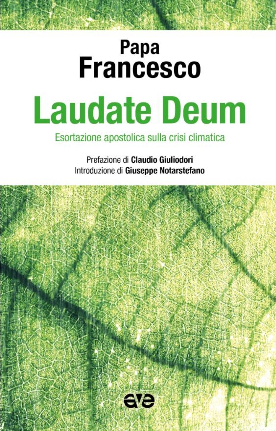 Laudate Deum, L'ecologia Umana Di Papa Francesco